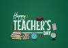 Why Teachers day is celebrated